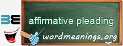 WordMeaning blackboard for affirmative pleading
